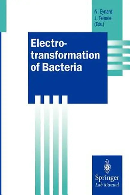 Electrotransformation of Bacteria by Natalie Eynard