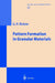 Pattern Formation in Granular Materials by Gerald H. Ristow