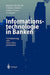 Informationstechnologie in Banken: Optimierung Von Geschäftsprozessen by Michael Rebstock, Günther Weber, Sabine Daniel