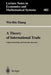 A Theory of International Trade: Capital, Knowledge, and Economic Structures by Wei-Bin Zhang