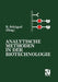 Analytische Methoden in Der Biotechnologie by Karl Schügerl