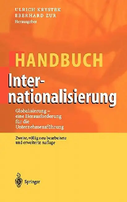 Handbuch Internationalisierung: Globalisierung - Eine Herausforderung Für Die Unternehmensführung by Ulrich Krystek, Eberhard Zur