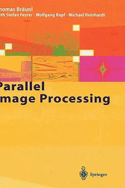 Parallel Image Processing by T. Bräunl