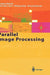 Parallel Image Processing by T. Bräunl