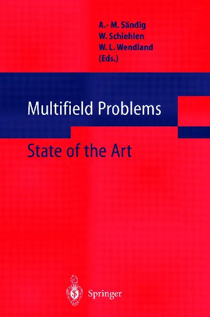 Multifield Problems: State of the Art by A. -M Sändig