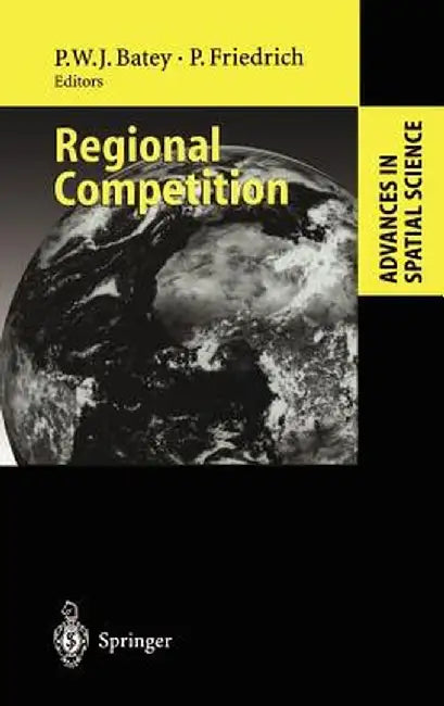 Regional Competition by Peter W. J. Batey