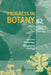 Progress in Botany: Genetics Physiology Systematics Ecology by Joachim W. Kadereit