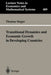 Transitional Dynamics and Economic Growth in Developing Countries by Thomas Steger