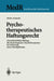 Psychotherapeutisches Haftungsrecht: Die Zivilrechtliche Haftung Des Psychologischen Psychotherapeuten Bei Verletzung Seiner Berufspflichten by Mirko Gründel