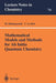 Mathematical Models and Methods for AB Initio Quantum Chemistry by M. Defranceschi