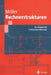 Rechnerstrukturen: Grundlagen Der Technischen Informatik by Dietmar Moeller