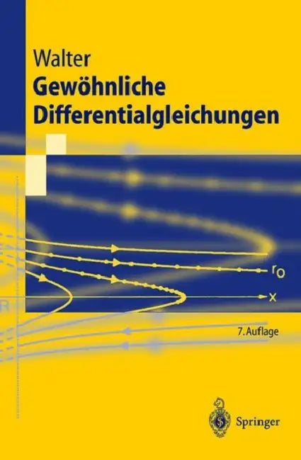 Gewöhnliche Differentialgleichungen: Eine Einführung by Wolfgang Walter