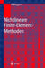 Nichtlineare Finite-Element-Methoden by Peter Wriggers
