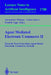 Agent Mediated Electronic Commerce II: Towards Next-Generation Agent-Based Electronic Commerce Systems by Alexandros Moukas