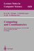Computing and Combinatorics: 6th Annual International Conference, Cocoon 2000, Sydney, Australia, July 26-28, 2000 Proceedings by Ding-Zhu Du, Peter Eades, Vladimir Estivill-Castro