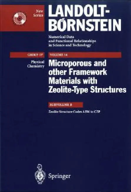 Zeolite Structure Codes Abw to Czp [With CD-ROM] by Werner H. Baur, Reinhard X. Fischer