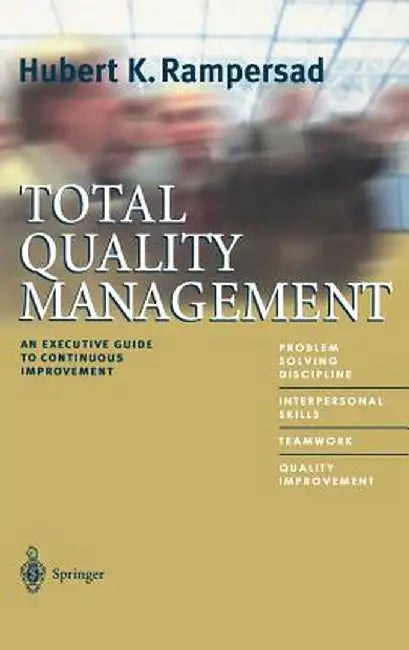 Total Quality Management by Hubert K. Rampersad