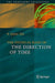 The Physical Basis of the Direction of Time by H. Dieter Zeh