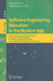 Software Engineering Education in the Modern Age: Software Education and Training Sessions at the International Conference, on Software Engineering, I by Paola Inverardi