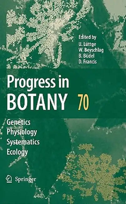 Progress in Botany 70 by Ulrich Lüttge