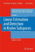 Linear Estimation and Detection in Krylov Subspaces by Guido K. E. Dietl