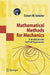 Mathematical Methods for Mechanics: A Handbook with MATLAB Experiments by Eckart W. Gekeler