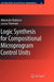 Logic Synthesis For Compositional Microprogram Control Units by Alexander Barkalov, Larysa Titarenko