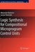 Logic Synthesis For Compositional Microprogram Control Units by Alexander Barkalov, Larysa Titarenko