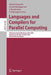 Languages and Compilers for Parallel Computing: 18th International Workshop, Lcpc 2005, Hawthorne, Ny, Usa, October 20-22, 2005, Revised Selected Pape by Eduard Ayguadé