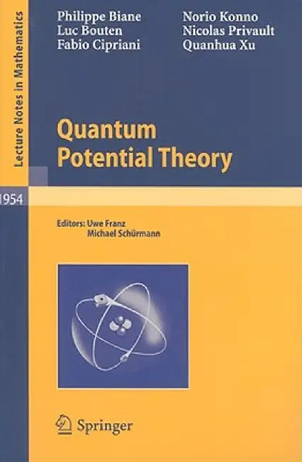 Quantum Potential Theory by Philippe Biane