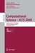 Computational Science - Iccs 2008: 8th International Conference, Kraków, Poland, June 23-25, 2008, Proceedings, Part I by Marian Bubak, Geert Dick Van Albada, Jack Dongarra