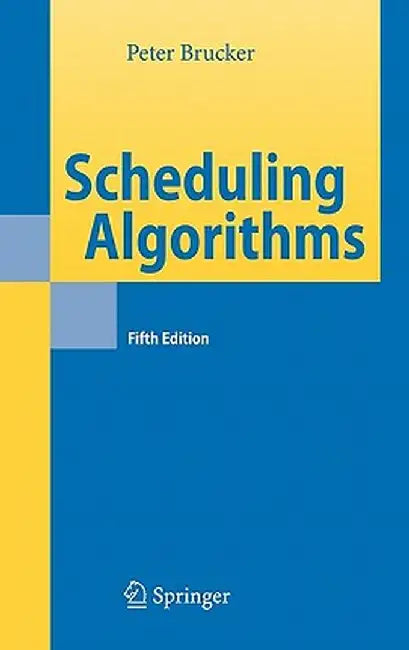 Scheduling Algorithms by Peter Brucker