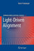 Light-Driven Alignment by Boris P. Antonyuk