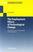 The Employment Effects of Technological Change: Heterogeneous Labor, Wage Inequality and Unemployment by Jens Rubart