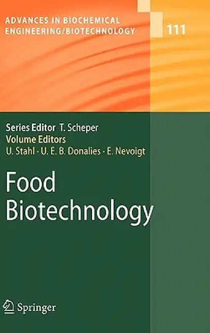 Food Biotechnology by Ulf Stahl