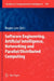 Software Engineering, Artificial Intelligence, Networking and Parallel/Distributed Computing by Roger Lee