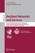 Resilient Networks and Services: Second International Conference on Autonomous Infrastructure, Management and Security, Aims 2008 Bremen, Germany, Jul by David Hausheer, Schönwälder Jürgen