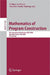 Mathematics of Program Construction: 9th International Conference, MPC 2008 Marseille, France, July 15-18, 2008 Proceedings by Philippe Audebaud, Christine Paulin-Mohring