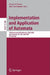 Implementation and Applications of Automata: 13th International Conference, Ciaa 2008, San Francisco, California, Usa, July 21-24, 2008, Proceedings by Oscar H. Ibarra, Bala Ravikumar