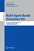 Multi-Agent-Based Simulation VIII: International Workshop, Mabs 2007, Honolulu, Hi, Usa, May 15, 2007, Revised and Invited Papers by Luis Antunes, Mario Paolucci, Emma Norling