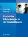 Psychische Erkrankungen In der Hausarztpraxis by Frank Schneider, Wilhelm Niebling