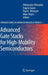 Advanced Gate Stacks for High-Mobility Semiconductors by Athanasios Dimoulas
