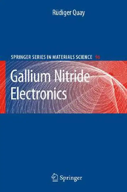 Gallium Nitride Electronics by Rüdiger Quay
