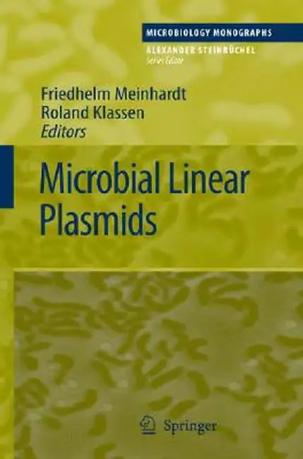 Microbial Linear Plasmids by Friedhelm Meinhardt