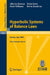 Hyperbolic Systems of Balance Laws: Lectures Given at the C.I.M.E. Summer School Held in Cetraro, Italy, July 14-21, 2003 by Alberto Bressan
