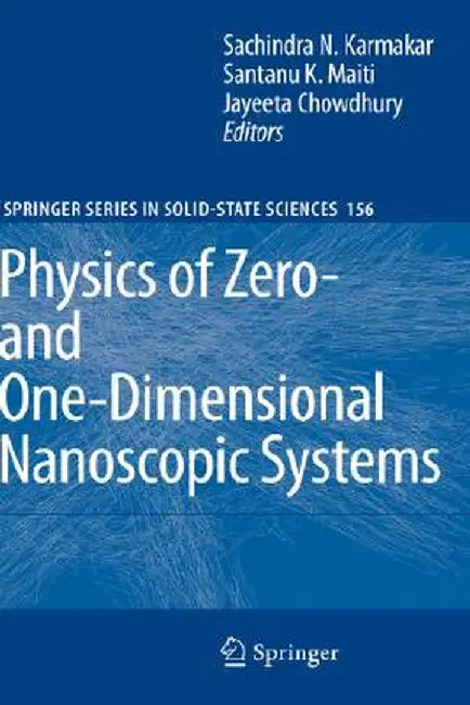 Physics of Zero- And One-Dimensional Nanoscopic Systems by Sachindra Nath Karmakar