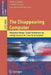 The Disappearing Computer: Interaction Design, System Infrastructures and Applications for Smart Environments by Norbert Streitz