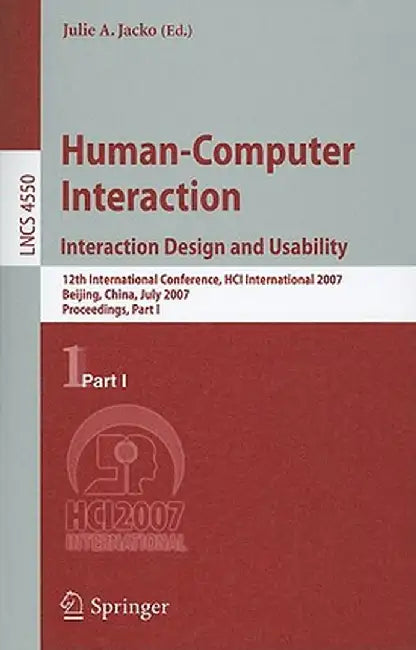Human-Computer Interaction: Interaction Design and Usability by Julie A. Jacko