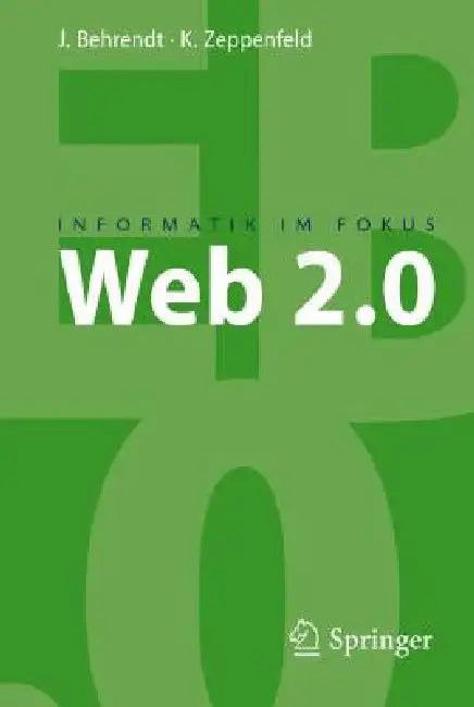 Web 2.0 by Jens Behrendt, Klaus Zeppenfeld