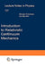 Introduction to Relativistic Continuum Mechanics by Giorgio Ferrarese